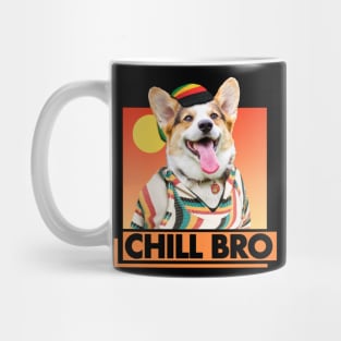 Chill Bro Mug